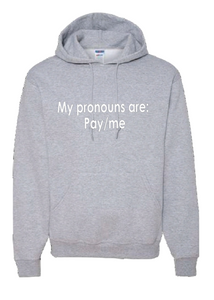 Pronouns hoodie
