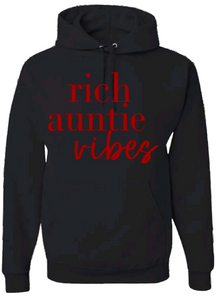 Rich Auntie hoodie